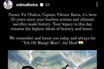 On Vikram Batra's death anniversary, Siddharth Malhotra remembered him, shared a picture and wrote- 'Yeh dil maange more...